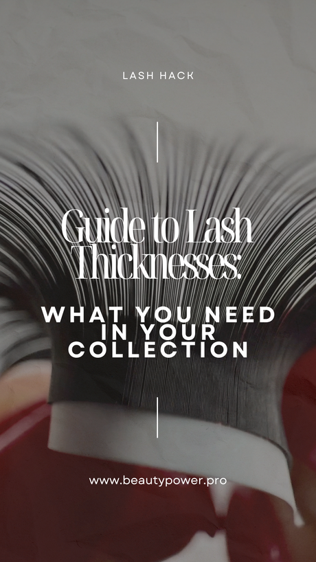 guide to lash thickness